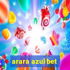 arara azul bet